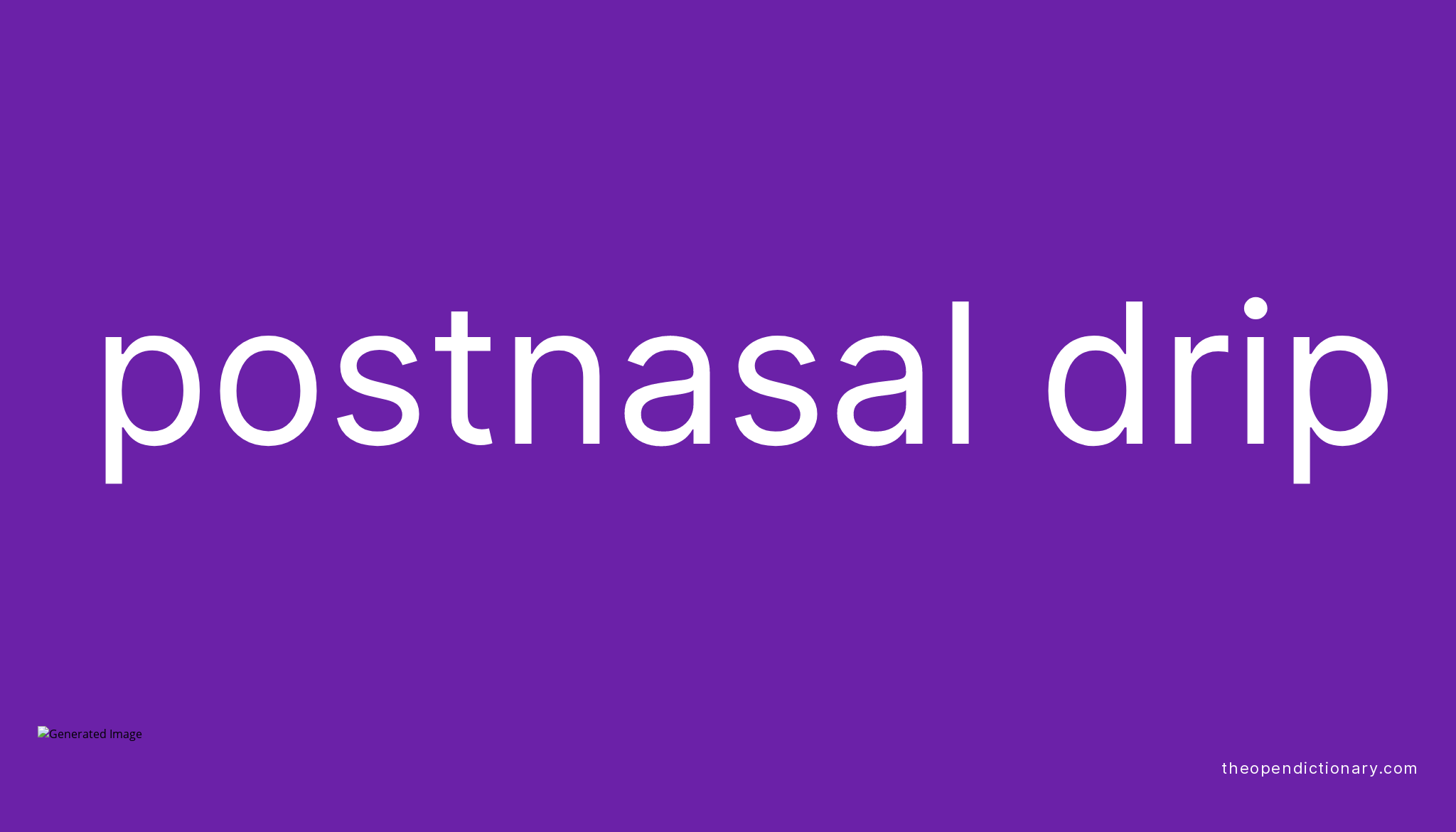 postnasal-drip-meaning-of-postnasal-drip-definition-of-postnasal